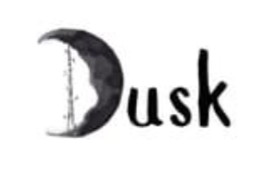 DUSK